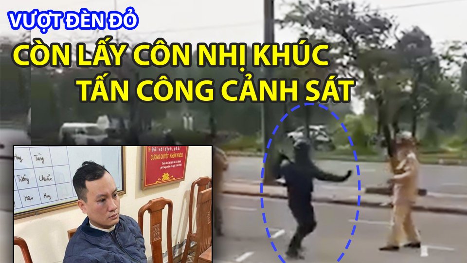 Bản tin 100 độ ngày 21-1: Thanh niên “HỔ BÁO” vượt đèn đỏ, còn HUNG HĂNG rút côn tấn công cảnh sát giao thông