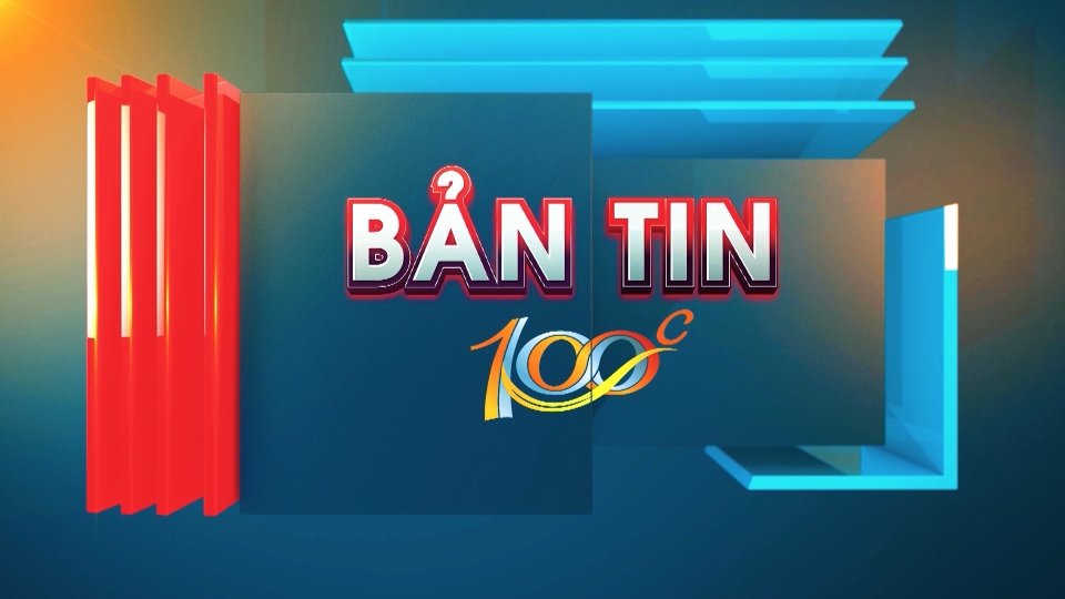 Bản tin 100 độ ngày 24-9-2024 	