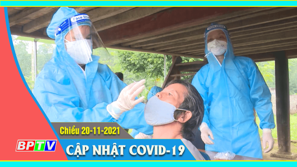 Bản tin Covid-19 chiều 20-11-2021