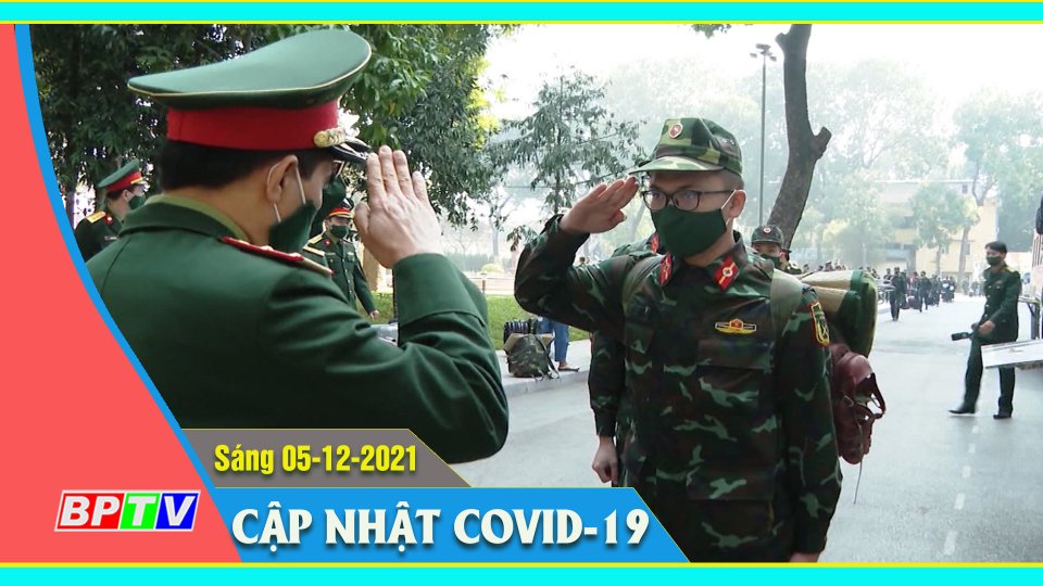 Bản tin Covid-19 sáng 05-12-2021