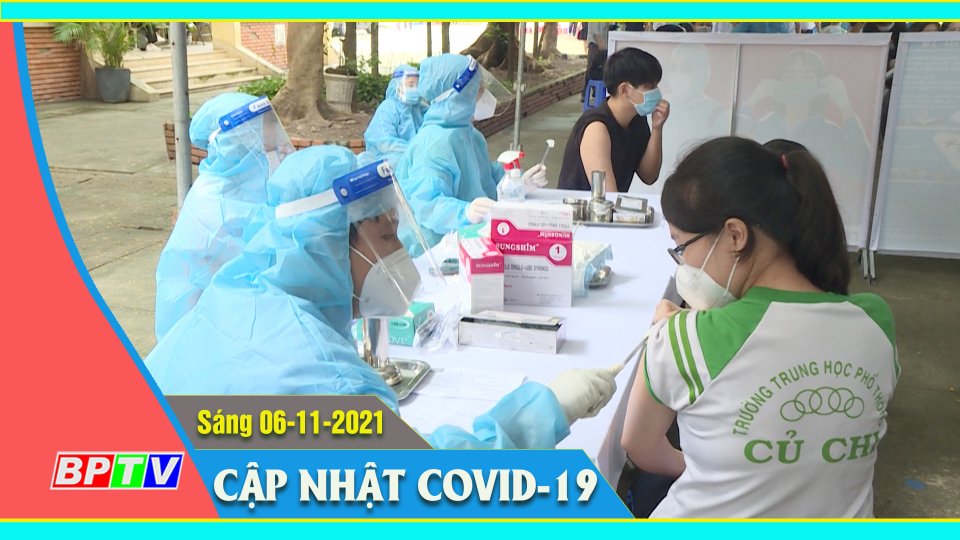 Bản tin Covid-19 sáng 06-11-2021