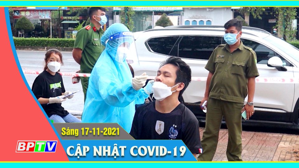 Bản tin Covid-19 sáng 17-11-2021