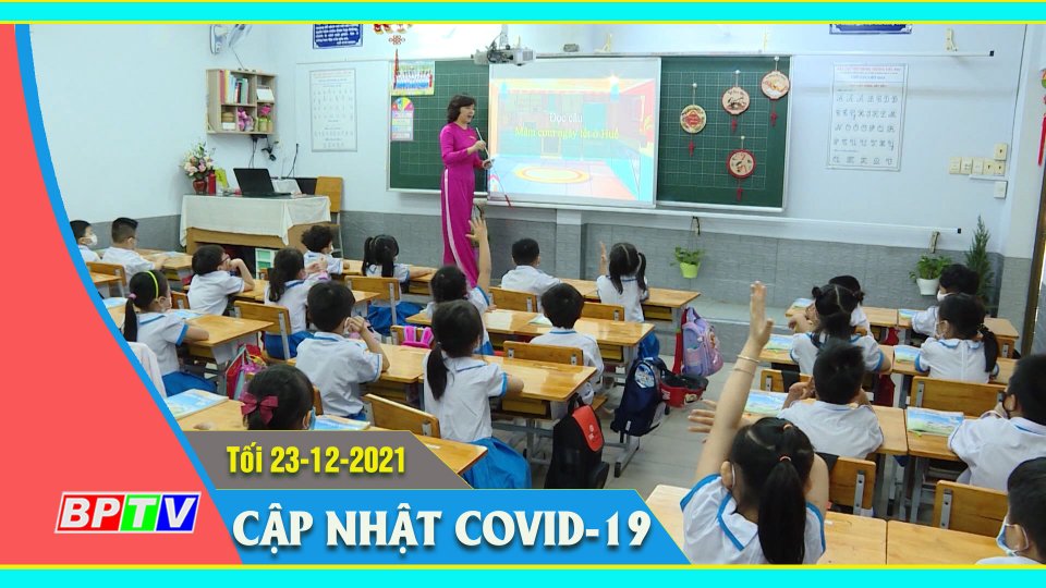 Bản tin Covid-19 tối 23-12-2021