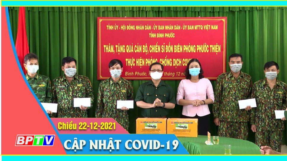 Bản tin Covid chiều 22-12-2021 