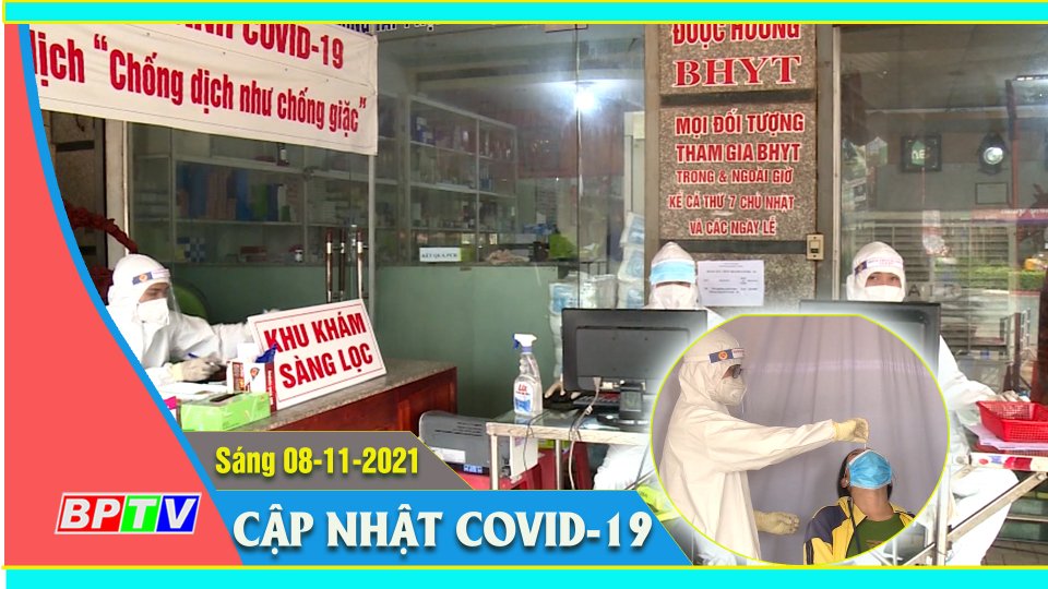 Bản tin Covid sáng 08-11-2021