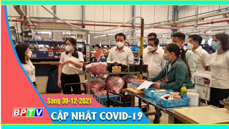 Bản tin Covid sáng 30-12-2021 