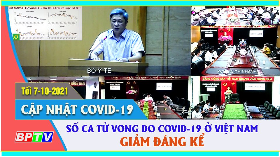 Bản tin Covid tối |07-10-2021| Số ca và tử vong do virus SARS-CoV-2 giảm đáng kể