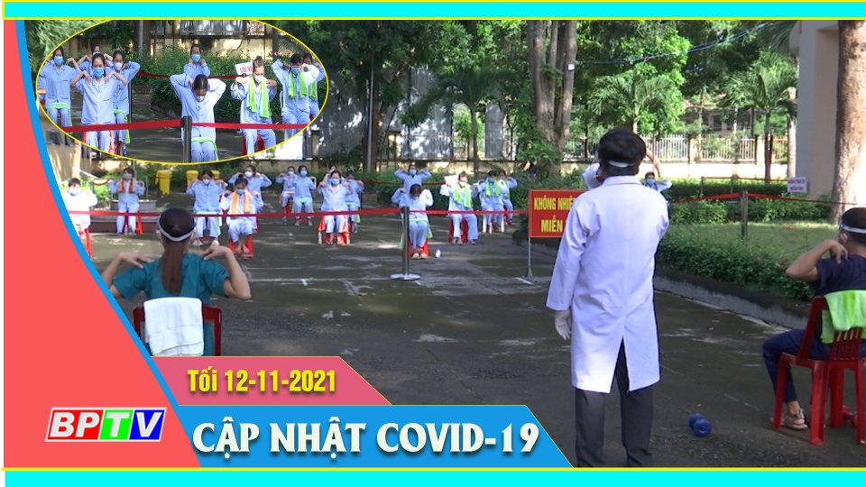 Bản tin Covid tối 12-11-2021 