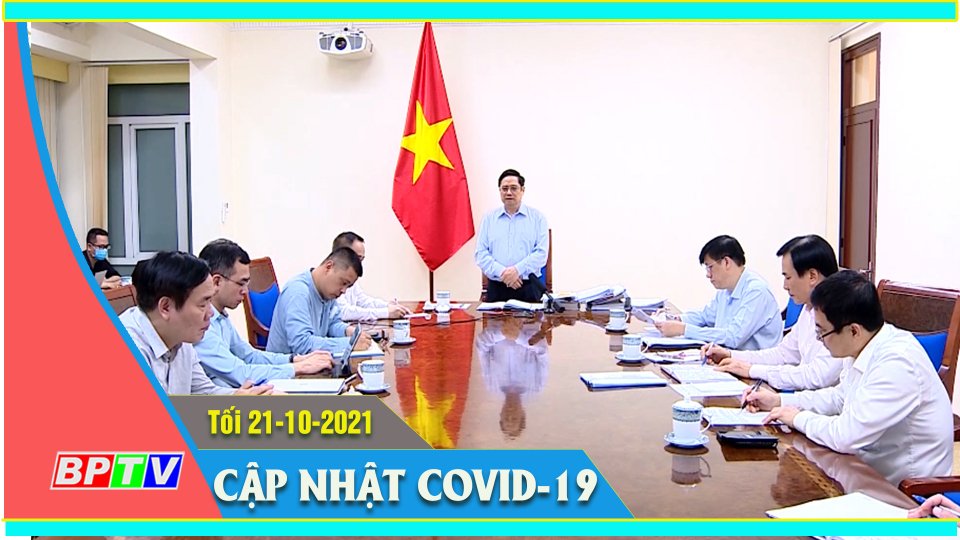 Bản tin Covid tối 21-10-2021 
