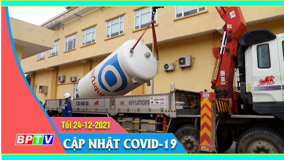 Bản tin Covid tối 24-12-2021 