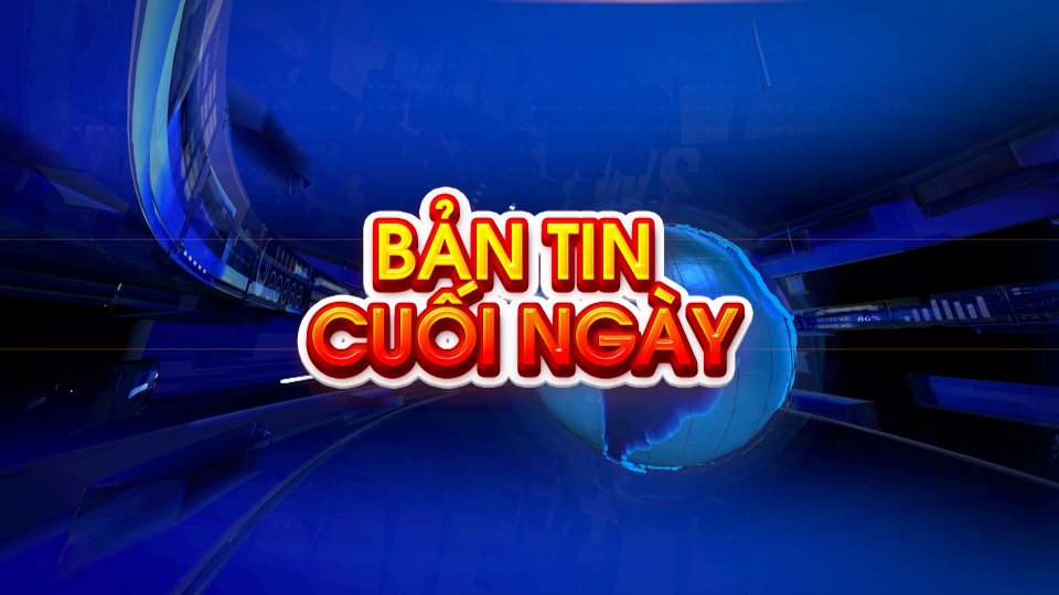 Bản tin cuối ngày 16-7-2023