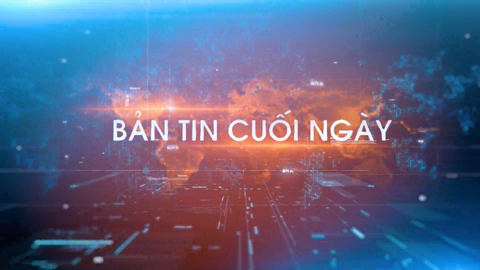 Bản tin cuối ngày 25-5-2023 	