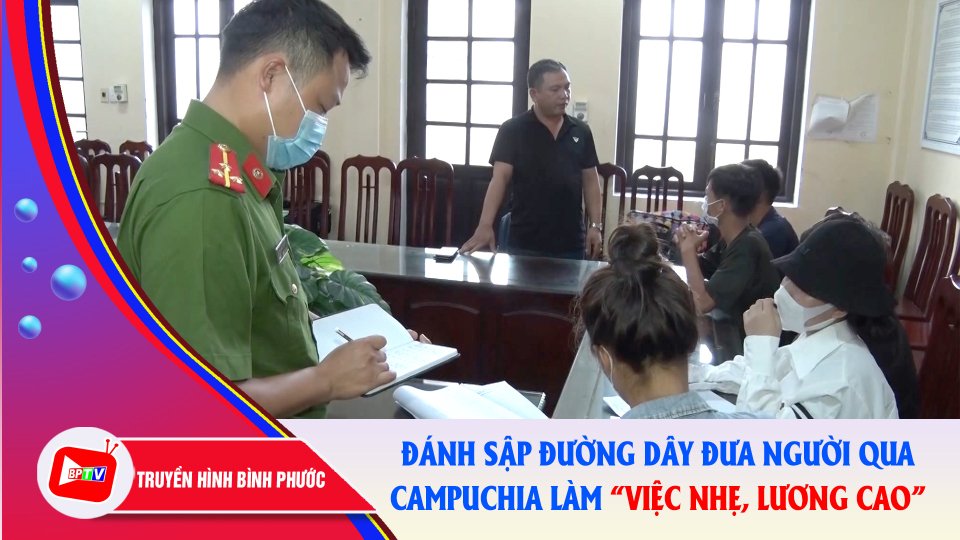 Bắt cặp đôi đưa nhiều người trốn đi Campuchia làm “việc nhẹ, lương cao” |BPTV