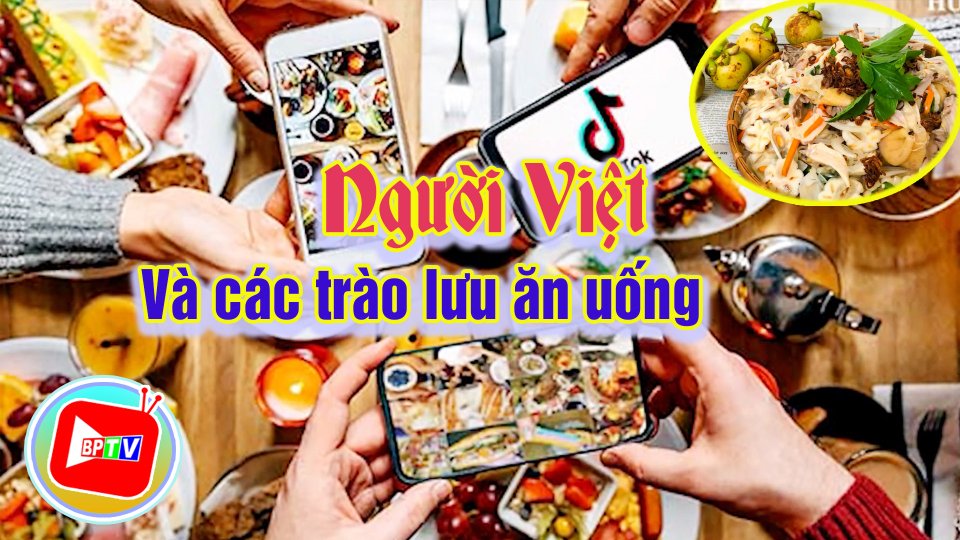 BẤT NGỜ: Cứ 3 người Việt thì có 2 người từng 'đu trend' ẩm thực |BPTV