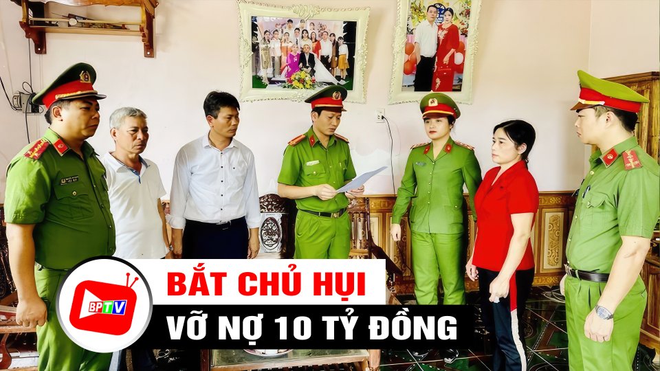 Bắt người phụ nữ tuyên bố vỡ hụi để ‘bùng’ 10 tỷ đồng | BPTV