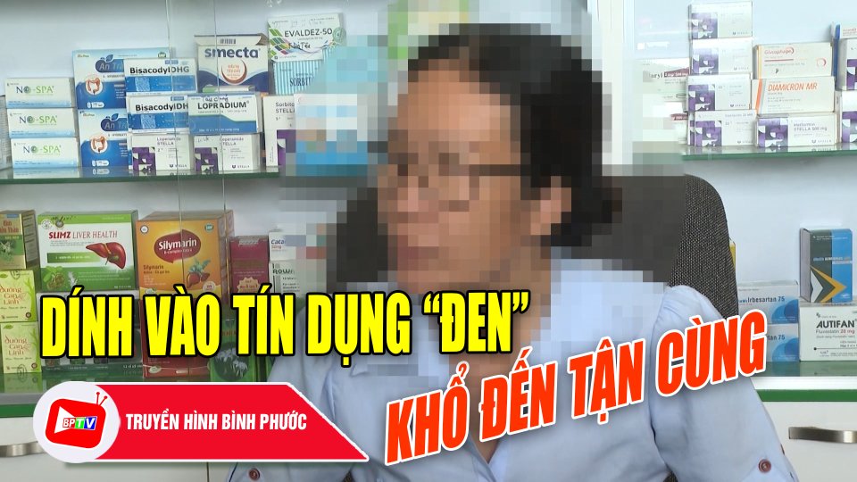 Bẫy "Tín dụng đen": Nước mắt người trong cuộc |BPTV