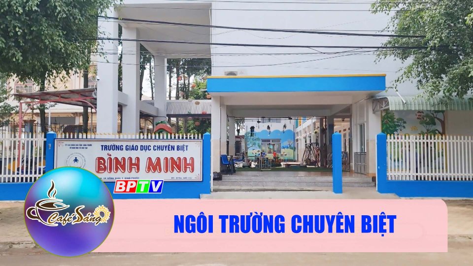 Bên trong một ngôi trường chuyên biệt |Cà phê sáng 2-7-2022 |BPTV