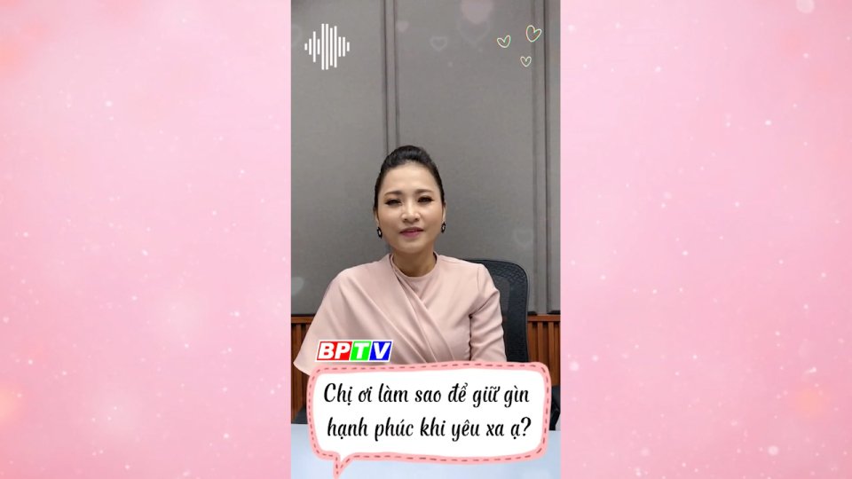 Bí quyết khi yêu xa...