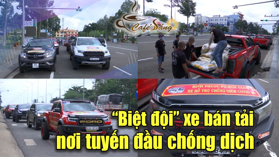 “Biệt đội” Pickup trên nẻo đường thiện nguyện |Cà phê sáng 28-7-2021 |BPTV