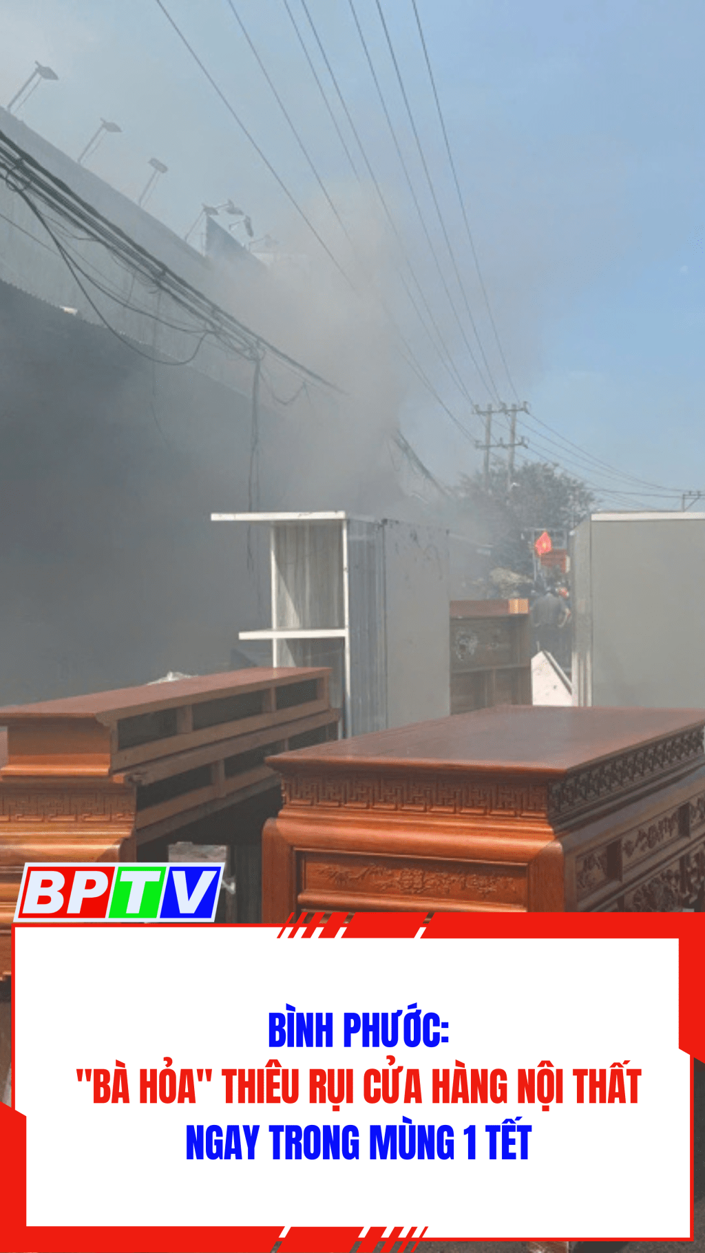 Bình Phước: "Bà hỏa" thiêu rụi cửa hàng nội thất ngay trong mùng 1 tết #shorts