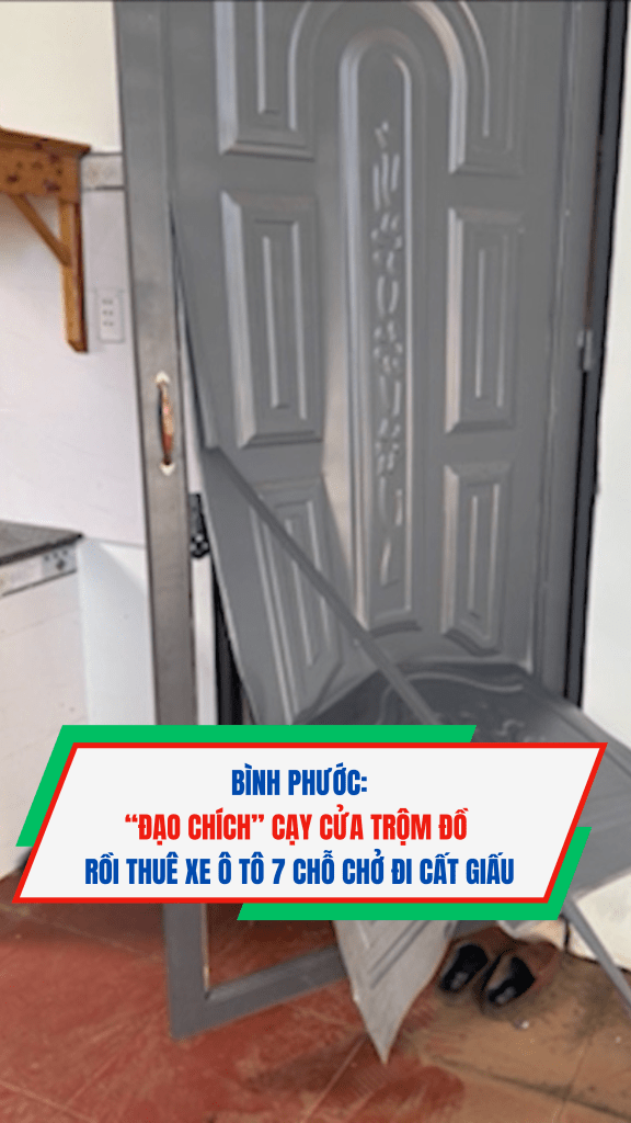 Bình Phước:  “Đạo chích” cạy cửa trộm đồ rồi thuê xe ô tô 7 chỗ chở đi cất giấu #short