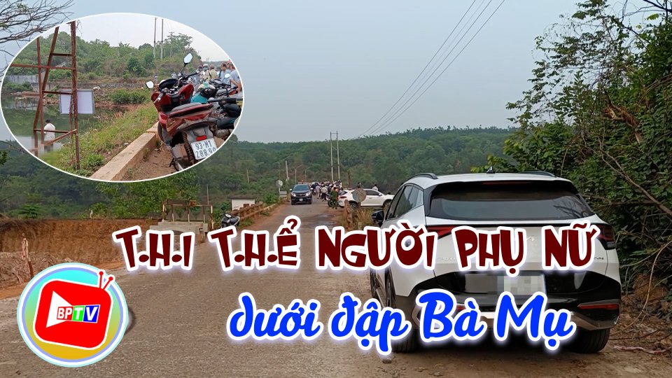 Bình Phước: Hốt hoảng phát hiện t.h.i t.h.ể người phụ nữ dưới đập Bà Mụ 