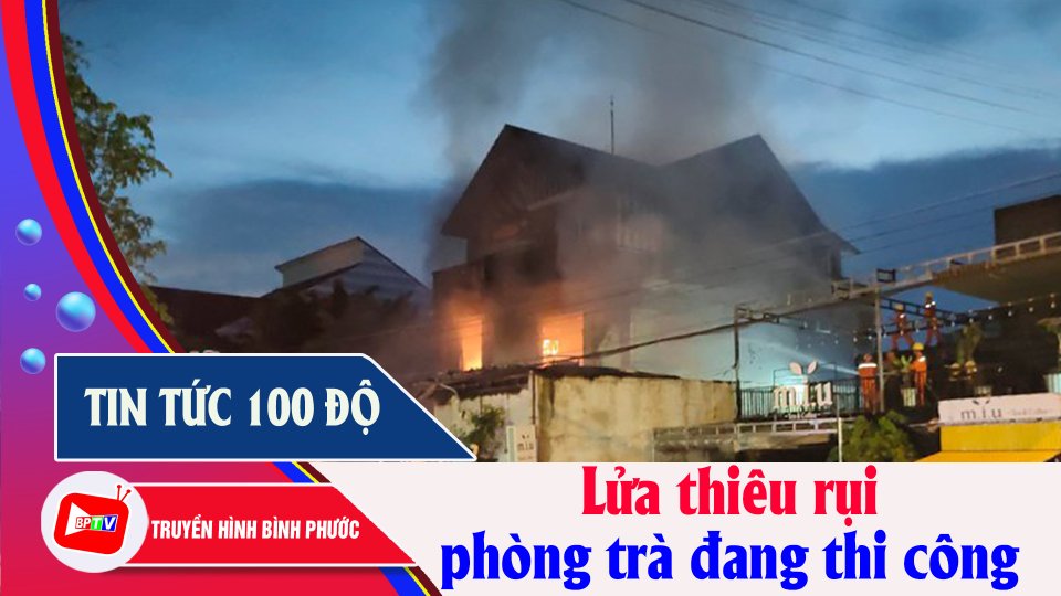 Bình Phước: Lửa thiêu rụi công trình phòng trà đang thi công |BPTV