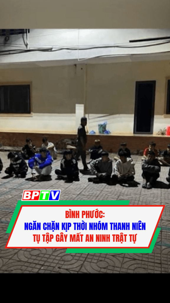 B&igrave;nh Phước: Ngăn chặn kịp thời nh&oacute;m thanh ni&ecirc;n tụ tập g&acirc;y mất an ninh trật tự #shorts