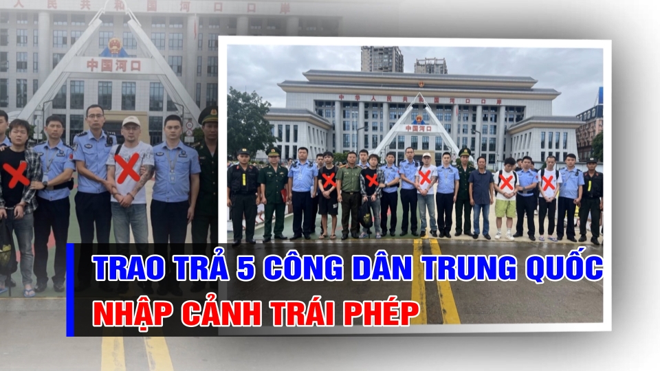 Bình Phước: Trao trả 5 công dân Trung Quốc nhập cảnh trái phép || BPTV