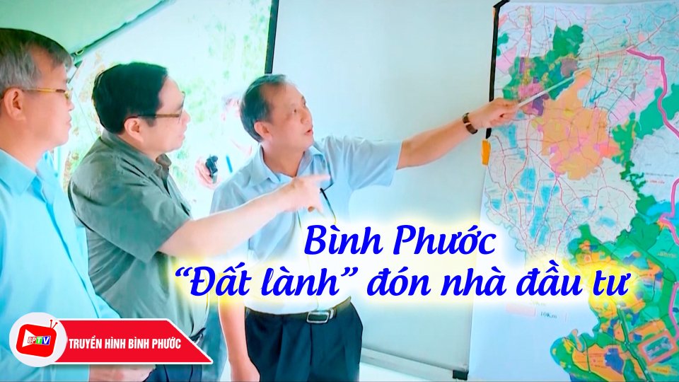 Bình Phước - Vùng đất lành |BPTV
