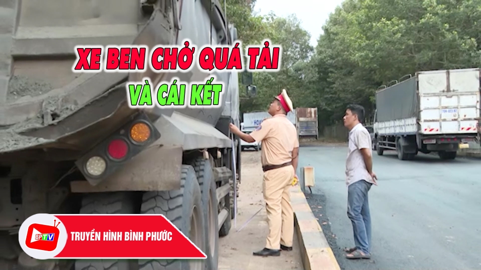 Bình Phước: Xe ben chở quá tải “tung chiêu” chạy tối nhưng không qua mặt được CSGT |BPTV