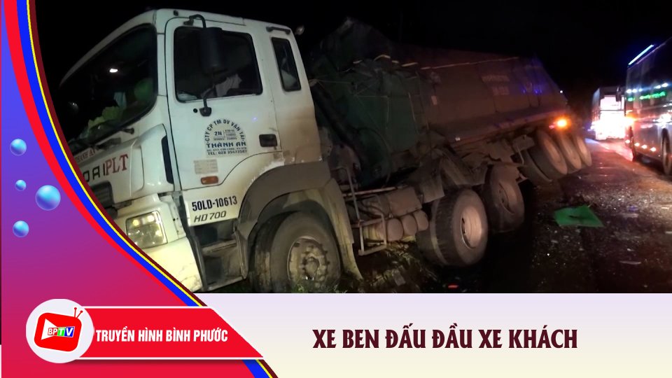 Bình Phước: Xe ben đâm nát đầu xe khách, nhiều người may mắn thoát chết |BPTV