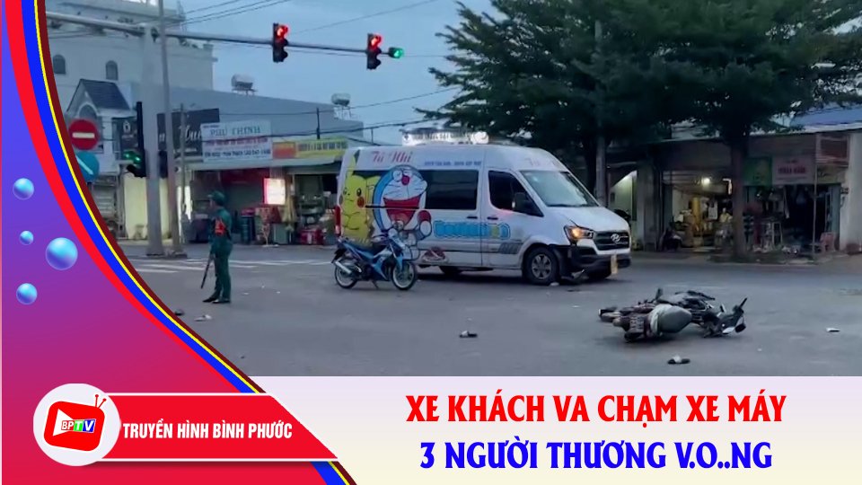 Bình Phước: Xe khách va chạm xe máy qua đường, 3 người thương v.o.n.g |BPTV
