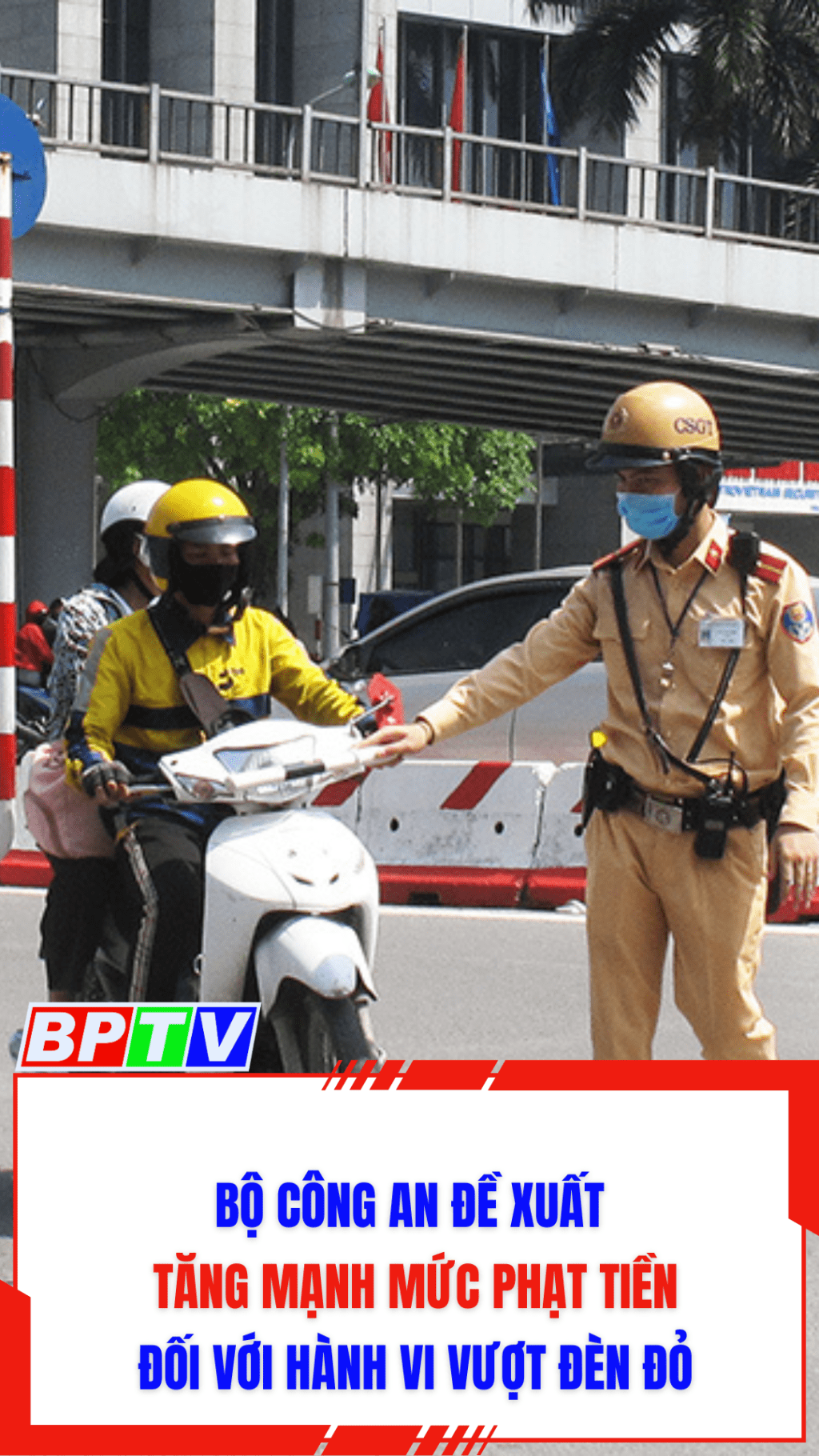 Bộ C&ocirc;ng an đề xuất tăng mạnh mức phạt tiền đối với h&agrave;nh vi vượt đ&egrave;n đỏ #shorts