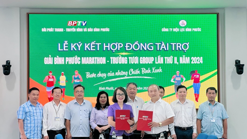 BPTV ký kết với Điện lực Bình Phước tài trợ Giải Bình Phước Marathon - Trường Tươi Group lần thứ II