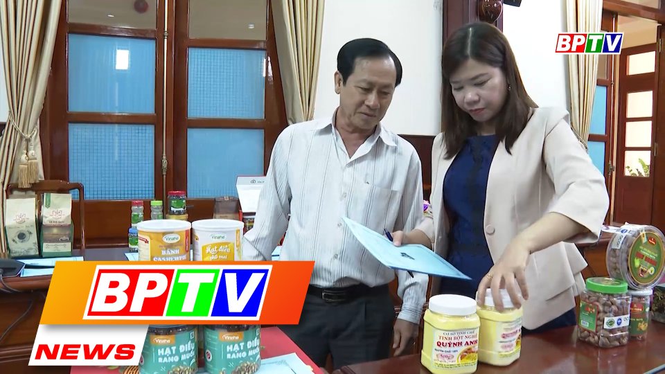 BPTV NEWS 11-7-2022: Binh Phuoc selects 36 outstanding products