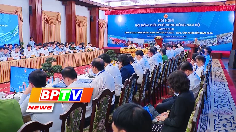BPTV NEWS 28-11-2023: Conference discusses planning for southeast region
