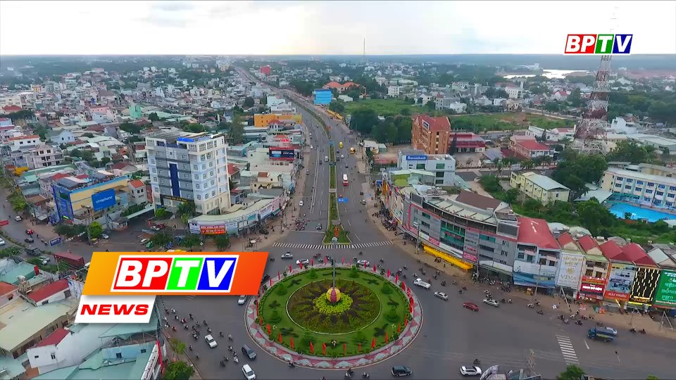 BPTV NEWS 28-7-2022: Đong Xoai striving to become a modern urban area
