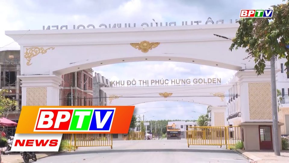BPTV NEWS 28-9-2022: Development of Chon Thanh urban area