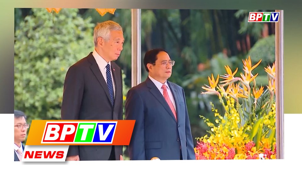 BPTV NEWS 29-8-2023: Vietnam, Singapore PMs hold talks