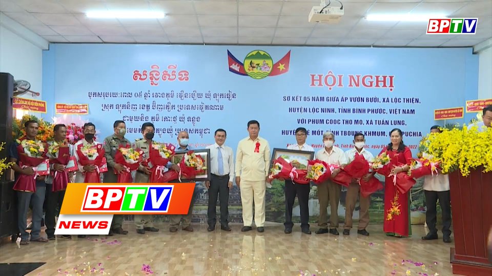 BPTV NEWS 31-5-2022:  Binh Phuoc strengthens external activities with Cambodian provinces