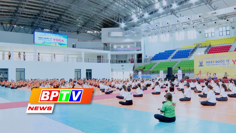 BPTV NEWS 31-5-2025: YOGA SPIRIT STRENGTHENS VIETNAM-INDIA TIES IN BINH PHUOC