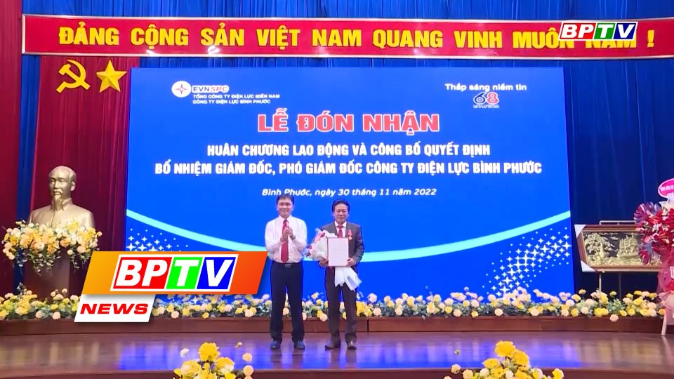 BPTV NEWS 4-12-2022: Binh Phuoc Power receives Labour Medals