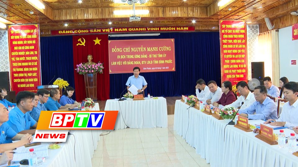 BPTV NEWS 5-7-2023: Binh Phuoc earmarks over 113 billion VND to improve employee lives