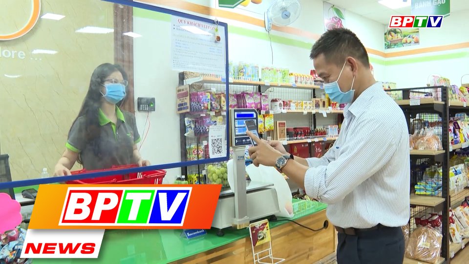BPTV NEWS 6-11-2022: Binh Phuoc promotes non-cash payment
