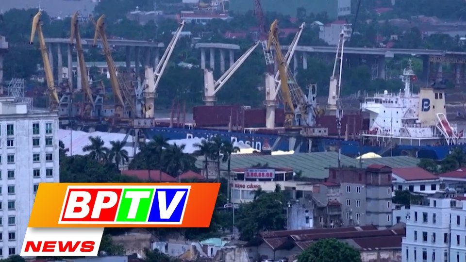 BPTV NEWS 8-11-2022: Vietnam likely to enjoy a 10 billion USD trade surplus in 2022