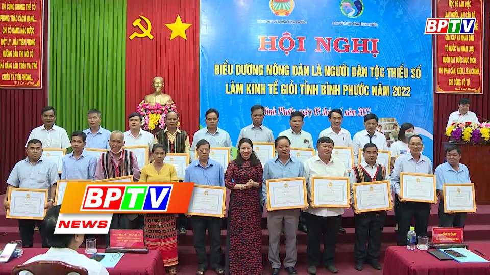 BPTV NEWS 8-6-2022: Binh Phuoc honours ethnic minority people with efficient business models in 2022