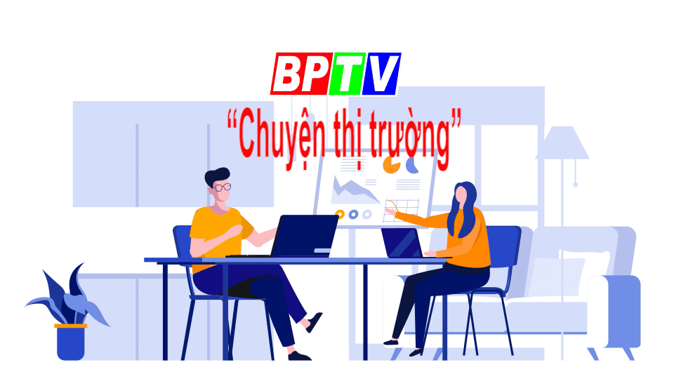 BPTV ra mắt chương trình mới "Chuyện thị trường"