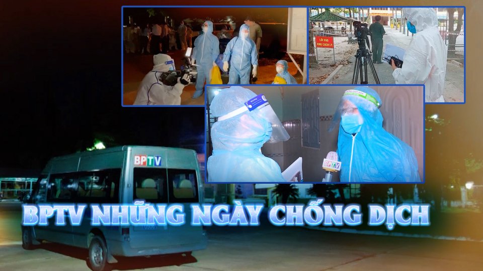 BPTV - Những ngày chống dịch