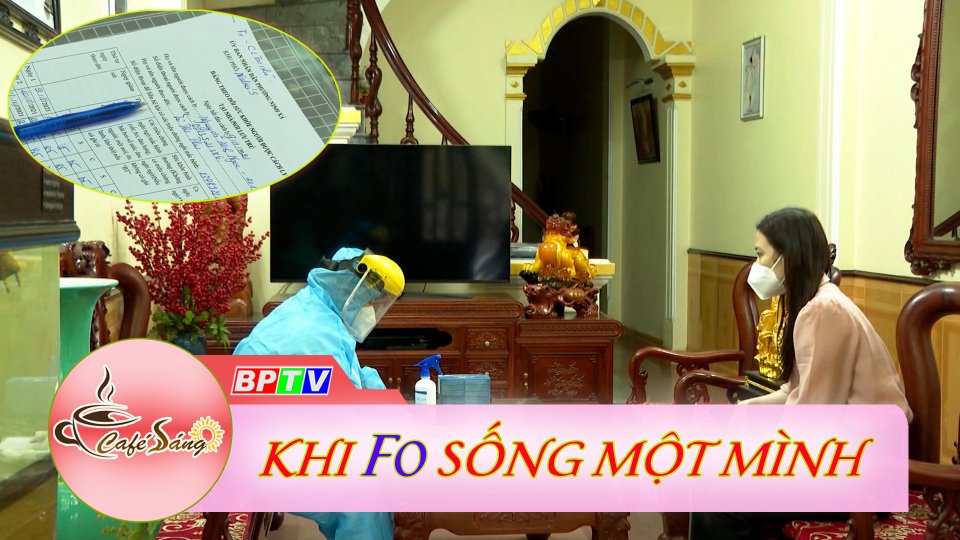 Cà Phê sáng |07-3-2022| Khi F0 sống một mình 